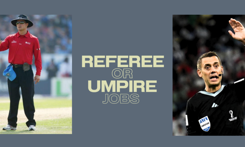 Referee or Umpire Jobs