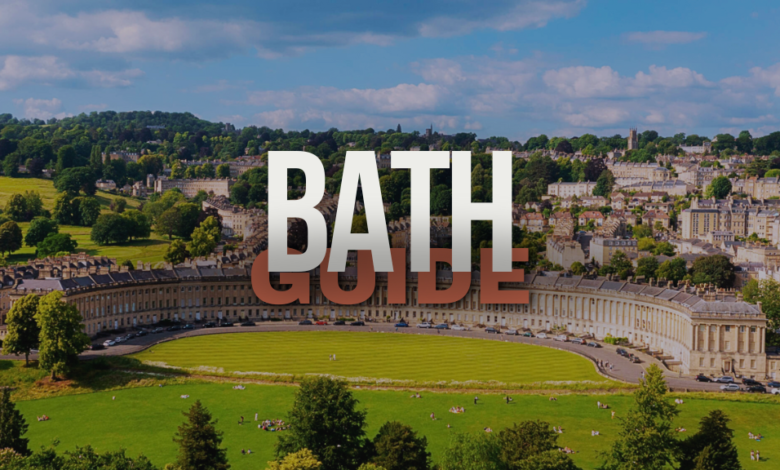 10 Exciting Reasons to Explore the City of Bath