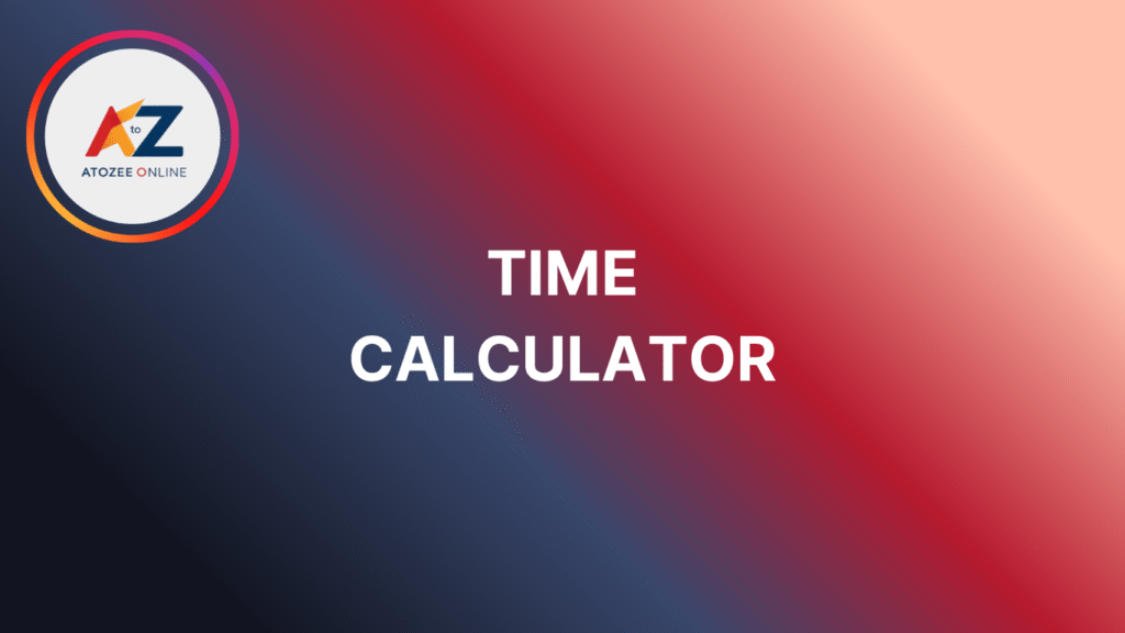 Time Calculator