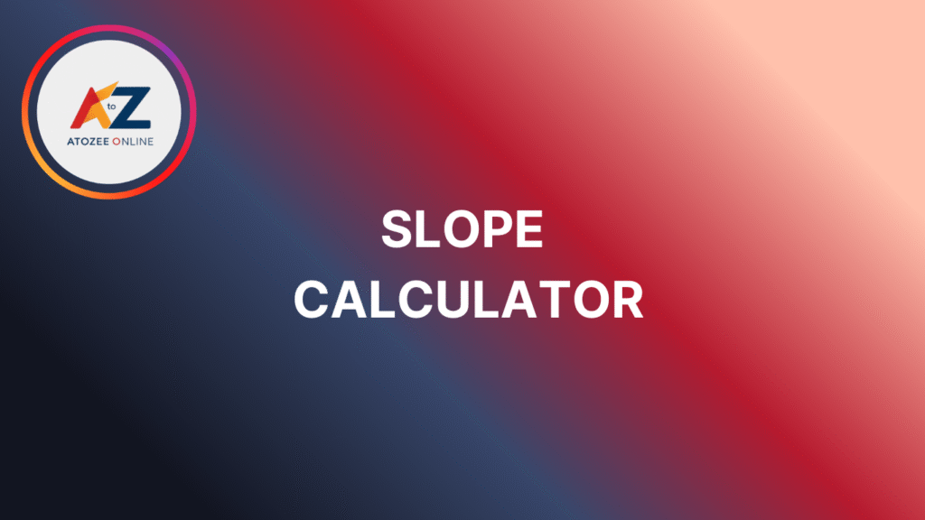 Slope Calculator