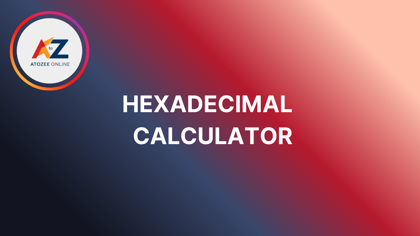 Hexadecimal Calculator – Convert & Compute Hex Values