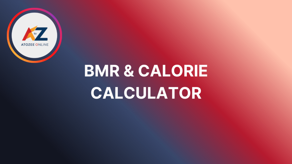 BMR & Calorie Calculator