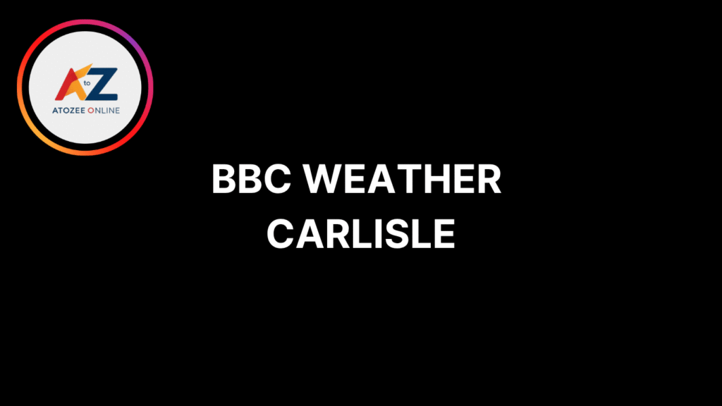 BBC Weather Carlisle