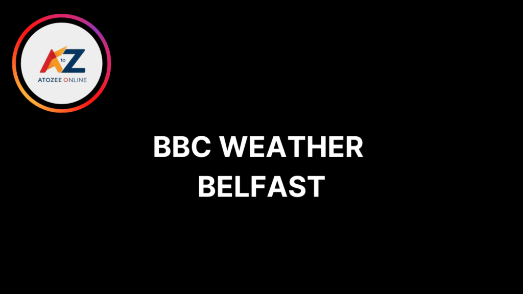 BBC Weather Belfast