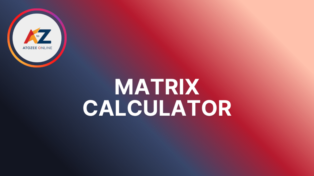 Matrix Calculator