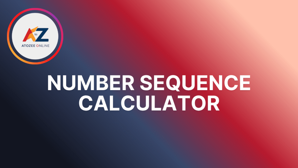 Number Sequence Calculator