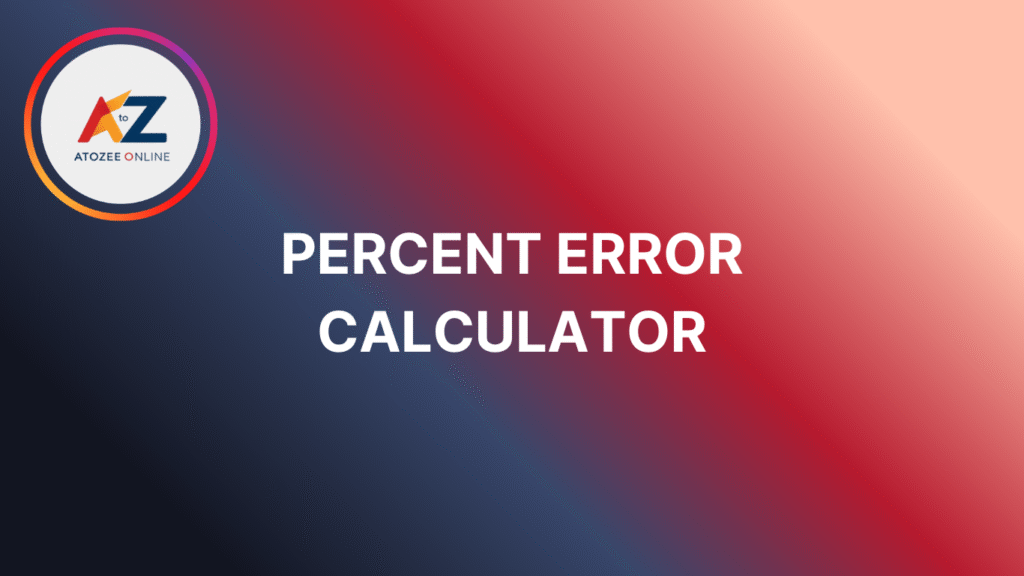 Percent Error Calculator