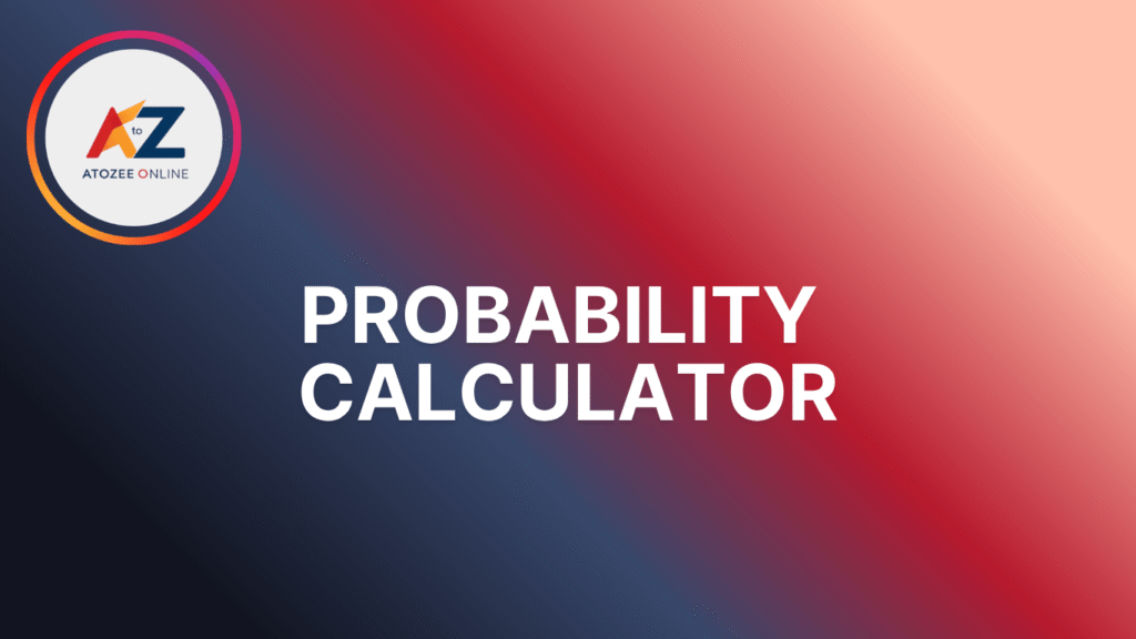 Probability Calculator
