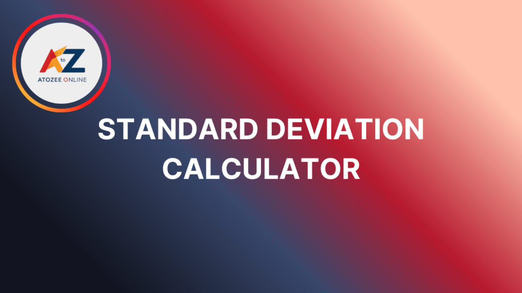 Standard Deviation Calculator