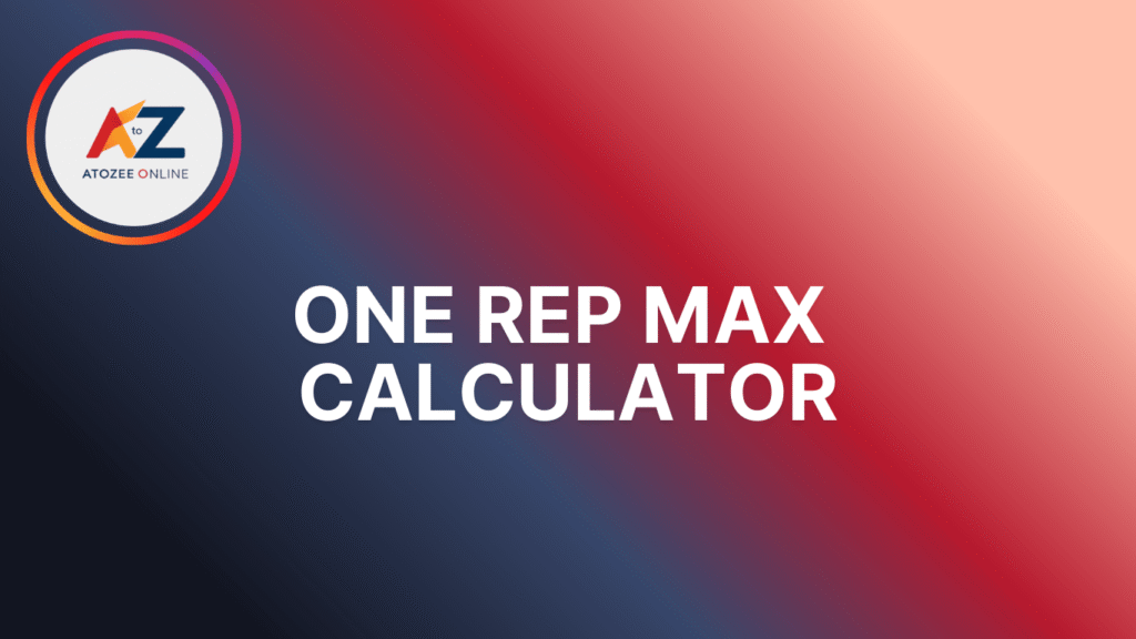 One Rep Max Calculator