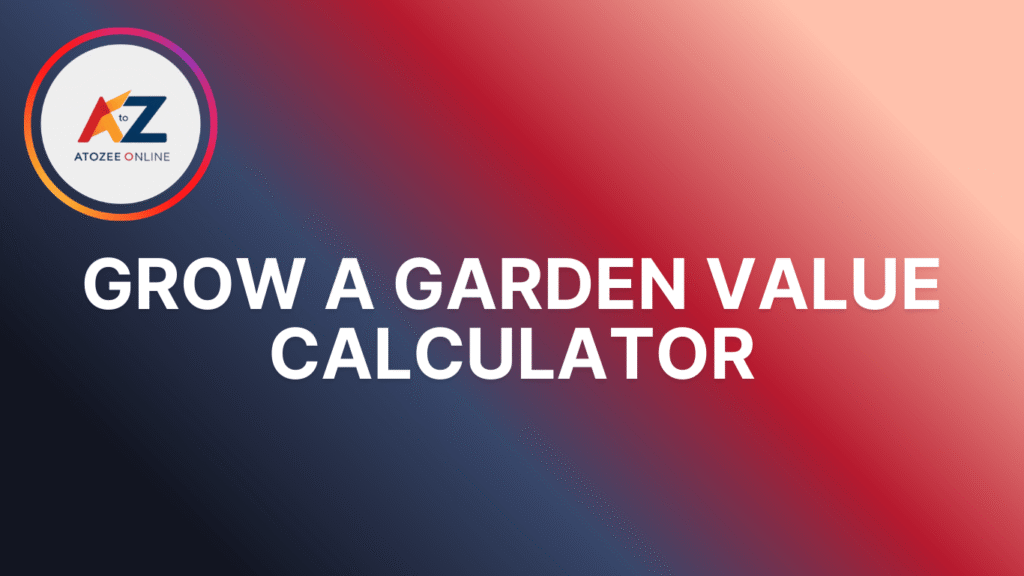Grow a Garden Value Calculator