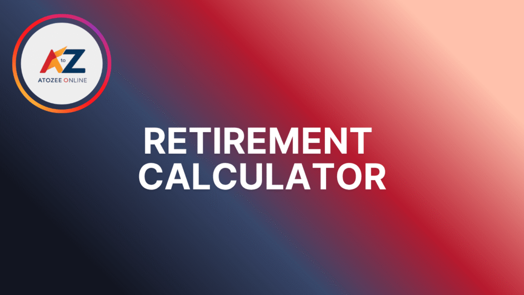 Retirement Calculator