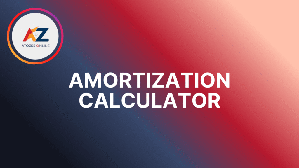 Amortization Calculator