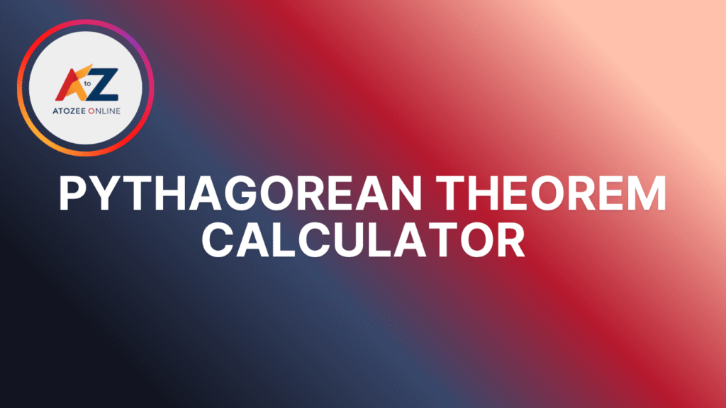 Pythagorean Theorem Calculator