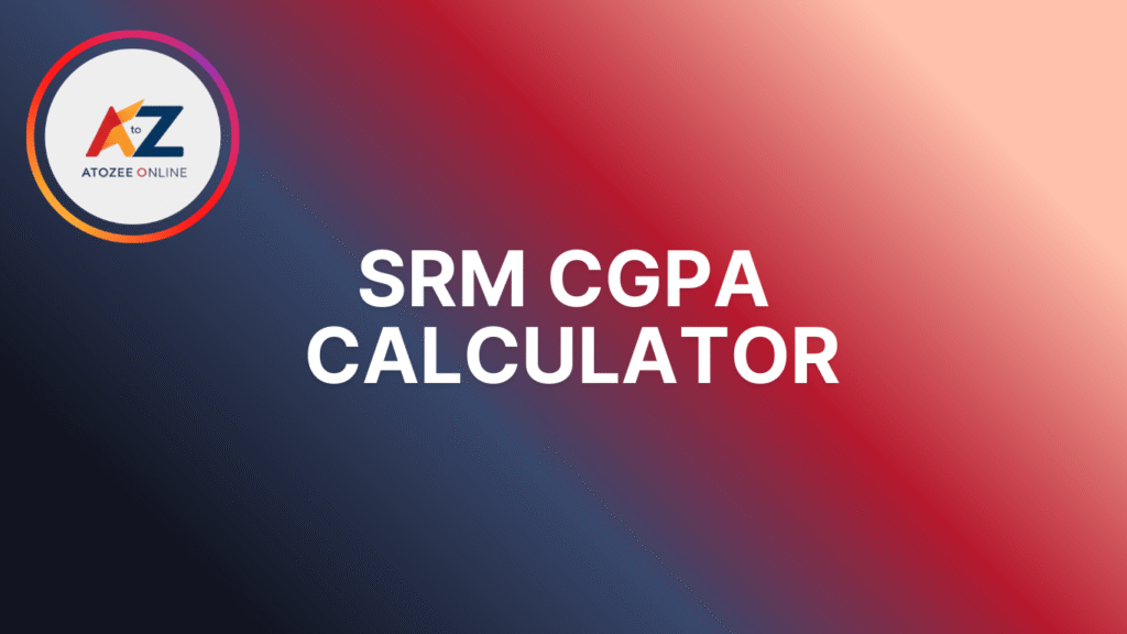 SRM CGPA Calculator