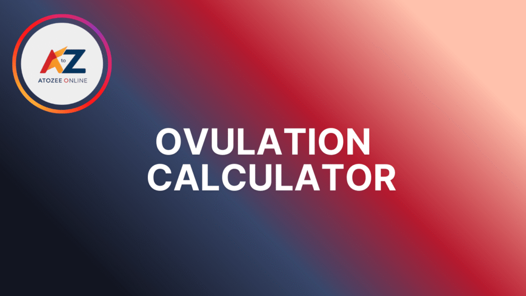 Ovulation Calculator – Track Fertile Days Easily