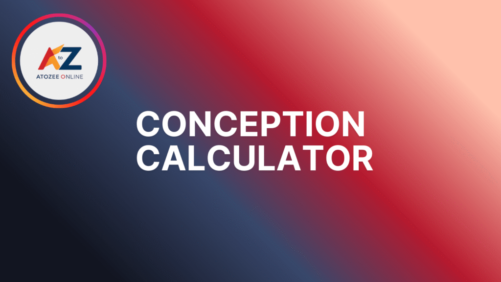Conception Calculator – Track Ovulation & Fertility