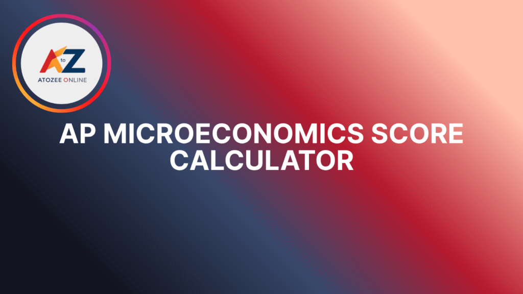 AP Microeconomics Score Calculator