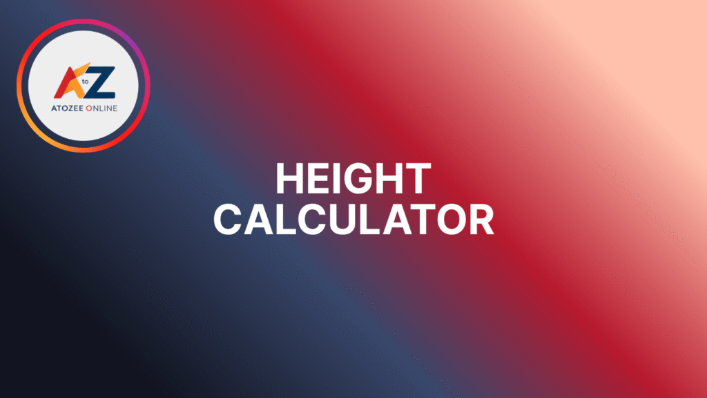 Height Calculator