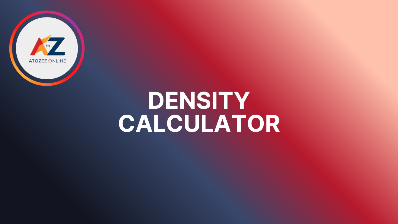 Density Calculator: Find ρ, Mass, or Volume Online - FREE