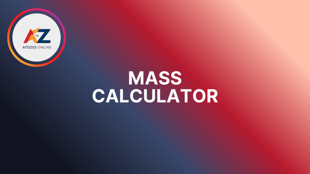 Mass Calculator