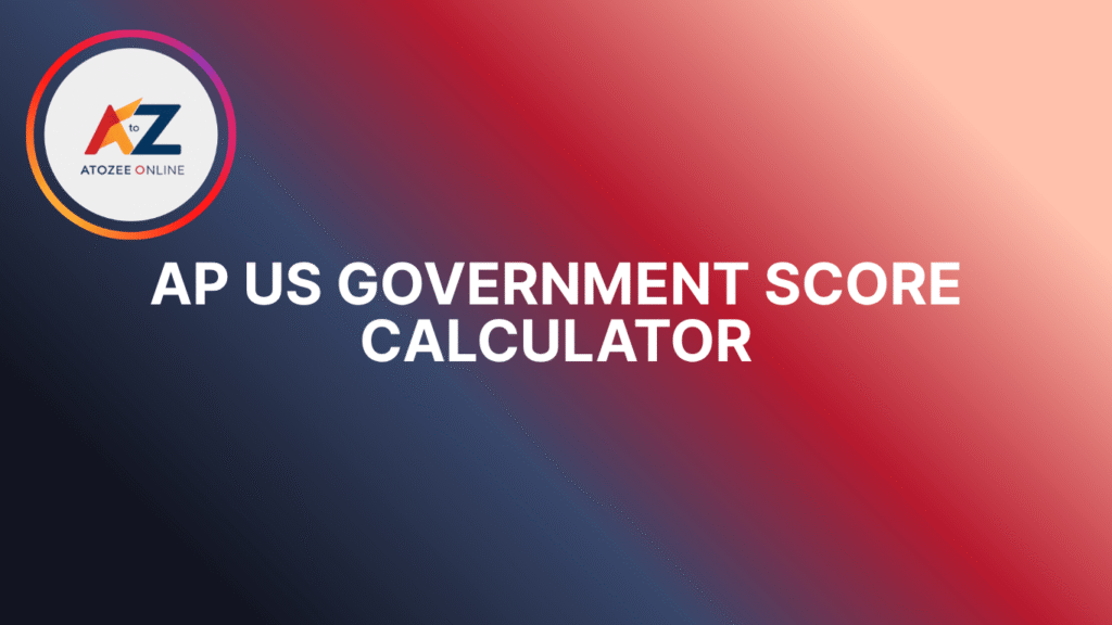 AP US Government Score Calculator