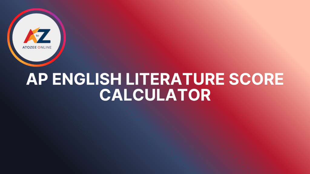 AP English Literature Score Calculator